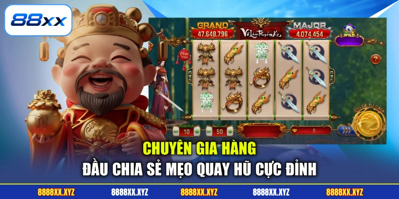 Nổ Hũ Thần Tài Rinh Ngay 99 Triệu Về Tài Khoản 88XX 4 Chuyên gia hàng đầu chia sẻ mẹo quay hũ cực đỉnh